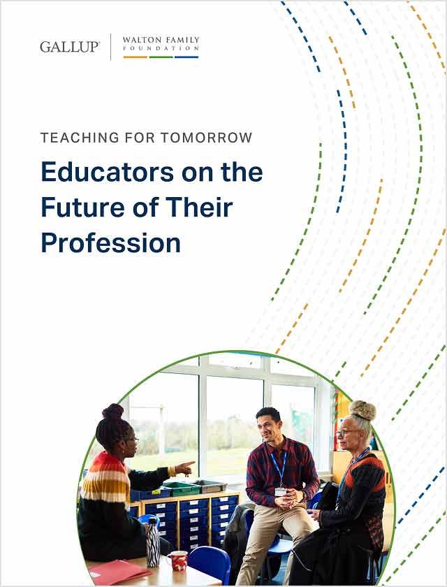 Teaching for Tomorrow: Educators on the Future of Their Profession report cover