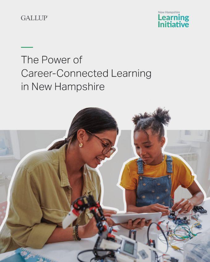 The Power of Career-Connected Learning in New Hampshire Report